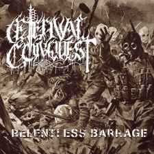 ETERNAL CONQUEST - Relentless Barrage DIGI MCD